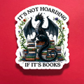 It's Not Hoarding if Its Books
