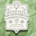 Ouija Pizza
