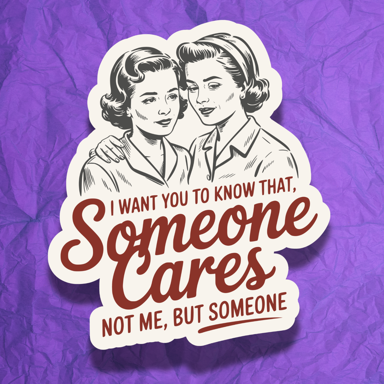 Someone Cares, Not Me